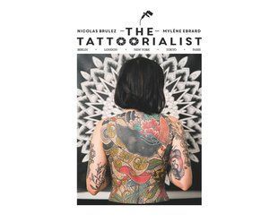 Книга присвячена мистецтву татуювання The Tattoorialist: Berlin, London, New York, Tokyo, Paris PFA-226 фото