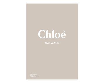 Мода и стиль в фотографии книга Chlo&eacute; Catwalk: The Complete Collections. Lou Stoppard B-535 фото